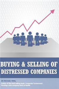 Buying and selling of distressed companies