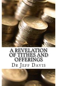 A Revelation of Tithes and Offerings