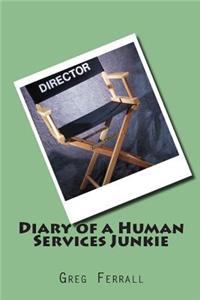 Diary of a Human Services Junkie