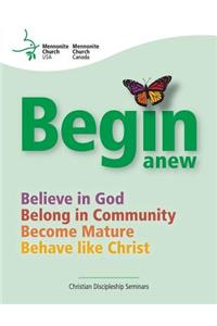 Begin Anew