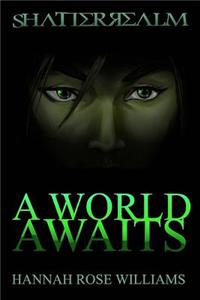 World Awaits