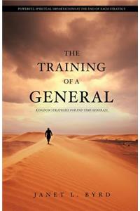 The Training of a General