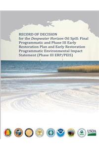 Record of Decision for the Deepwater Horizon Oil Spill