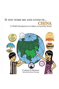 If You Were Me and Lived in...China