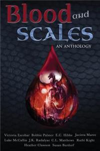 Blood and Scales