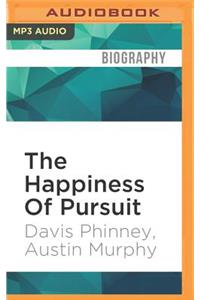 Happiness of Pursuit