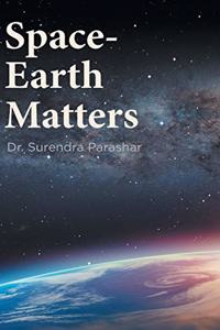 Space-Earth Matters