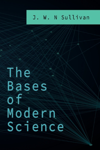 Bases of Modern Science