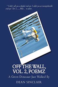 Off the Wall, vol. 2, Poemz