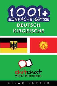 1001+ Basic Phrases Deutsch - Kirgisische