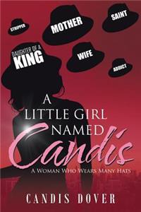 A Little Girl Named Candis