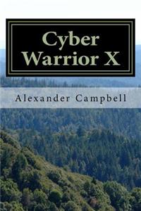 Cyber Warrior X