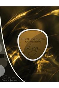 Church Minutes of Meeting (Logbook, Journal 8.5 x 11