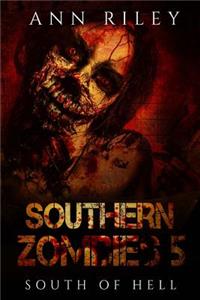 Southern Zombies 5