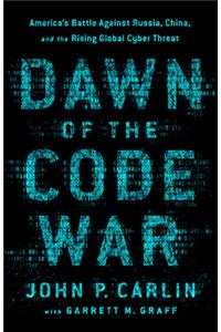 Dawn of the Code War