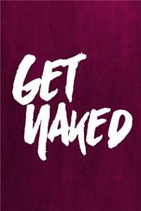 Chalkboard Journal - Get Naked (Pink)