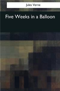 Five Weeks in a Balloon