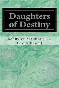 Daughters of Destiny