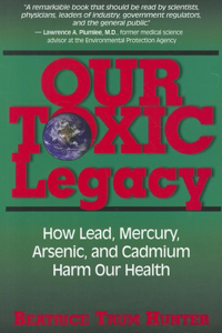 Our Toxic Legacy