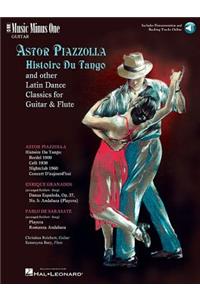 Astor Piazzolla - Histoire Du Tango and Other Latin Classics for Guitar & Flute