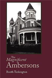 Magnificent Ambersons, Large-Print Edition