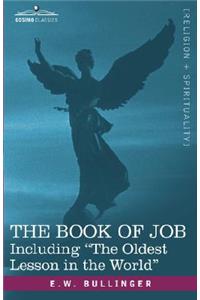 Book of Job, Including the Oldest Lesson in the World