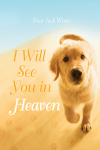 I Will See You in Heaven