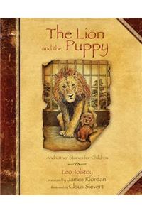 The Lion and the Puppy: And Other Stories for Children