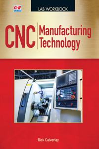 CNC Manufacturing Technology