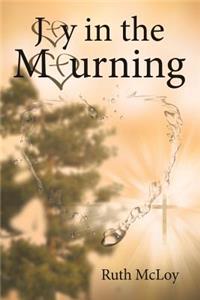 Joy in the Mourning