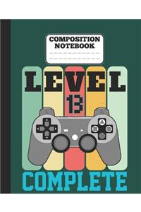 Composition Notebook - Level 13 Complete