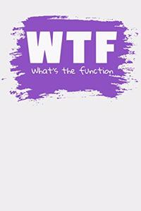 WTF What's The Function