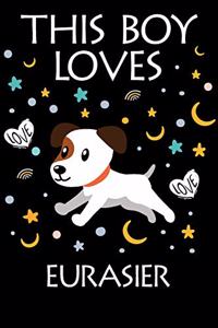 This Boy Loves Eurasier Notebook