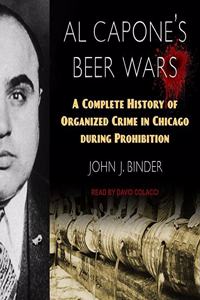 Al Capone's Beer Wars Lib/E