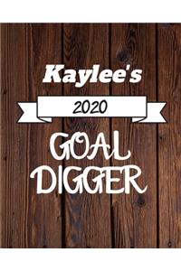 Kaylee's 2020 Goal Digger