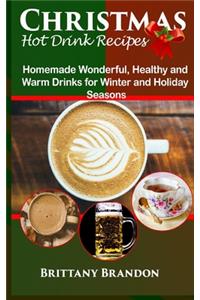 Christmas Hot Drink Recipes