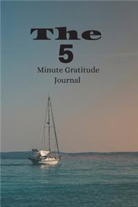 The 5 Minute Gratitude Journal