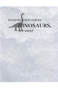 When I sleep I think of Dinosaurs, not sheep