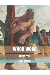 Witch Wood