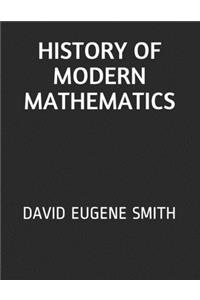 History of Modern Mathematics