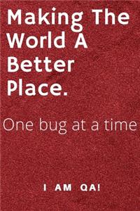 Making the world a better place, one bug at a time
