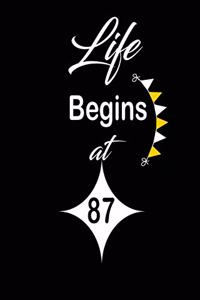 Life Begins at 87