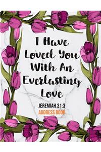 I Have Loved You With An Everlasting Love Jeremiah 31