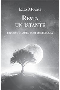 Resta Un Istante