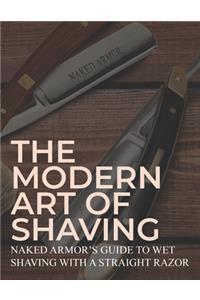 Modern Art Of Shaving