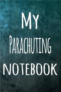 My Parachuting Notebook