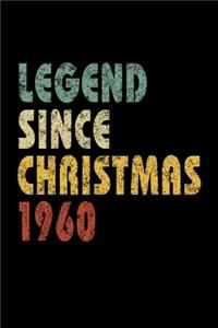 Legend Since Christmas 1960