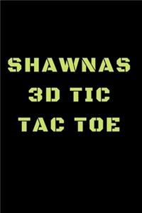 Shawnas 3D Tic Tac Toe