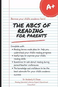 The ABC's of Reading For Parents