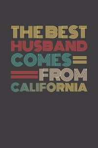 The Best Husband Comes From California